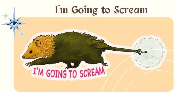 I'm Going to Scream | Sticker